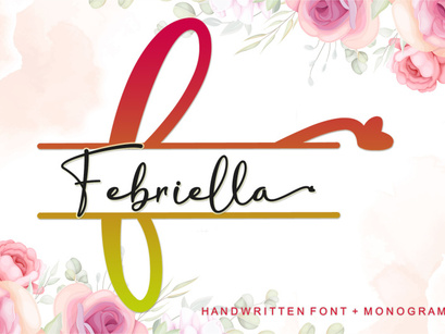 Febriella + Monogram Font