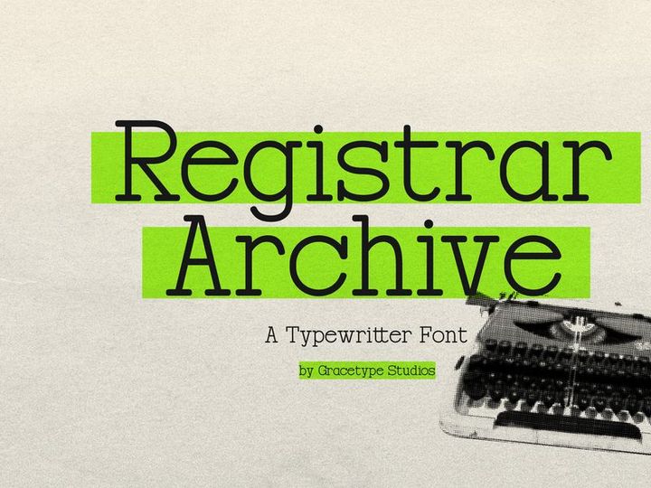 Registrar Archive | Typewriter Font