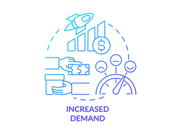 Increased demand blue gradient concept icon preview picture