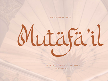 Mutafa’il | Arabic Style Typeface