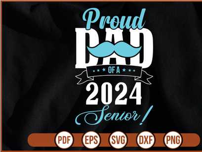 proud dad of a 2024 senior! t shirt Design