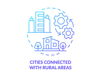 Cities connected with rural areas blue gradient concept icon preview picture