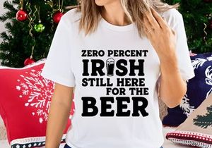 Zero Percent Irish, Here For Beer