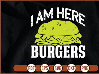 I Am Here Burgers