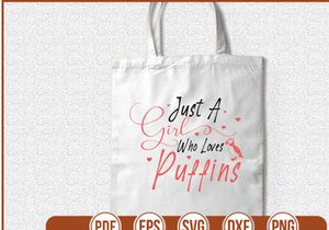 Just A Girl Who Loves Puffins