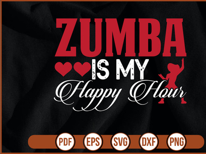 Zumba is My Happy Hour