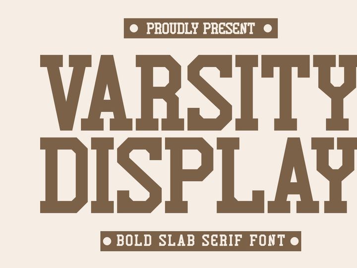 Varsity Display - Bold Slab Serif