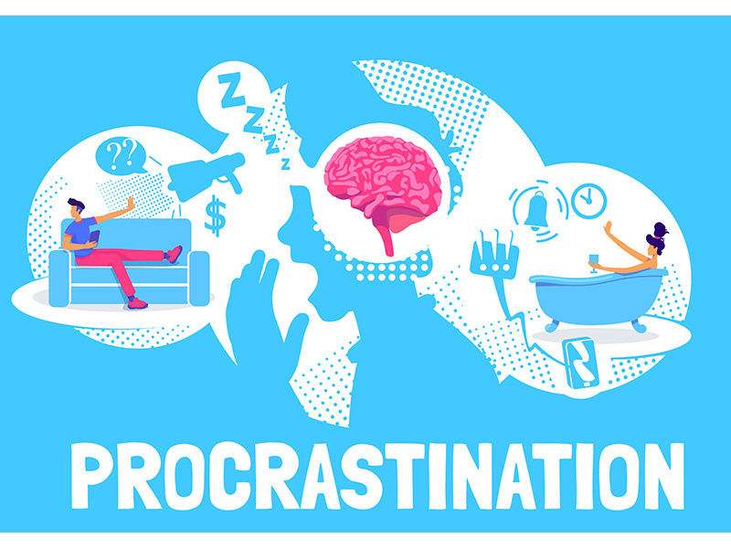 Procrastination poster flat vector template