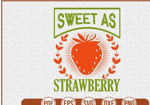 Sweet As Strawberry
