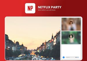 Netflix Party Watch Netflix together with friends