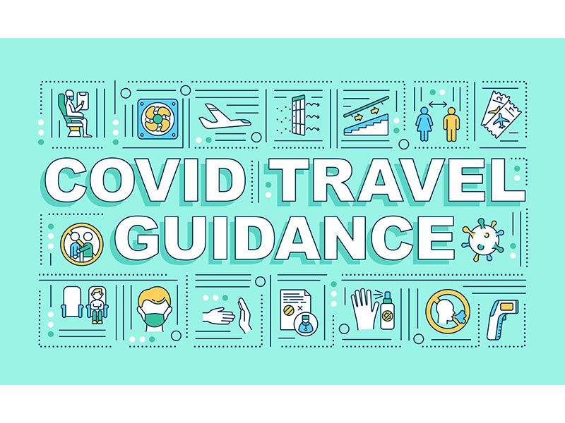 Covid travel guidance word concepts banner