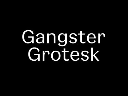 Gangster Grotesk: Free typeface in 3 weights