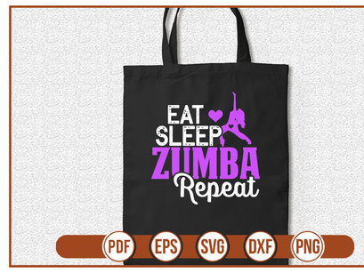 Eat Sleep Zumba Repeat