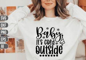 Baby it's cold outside SVG