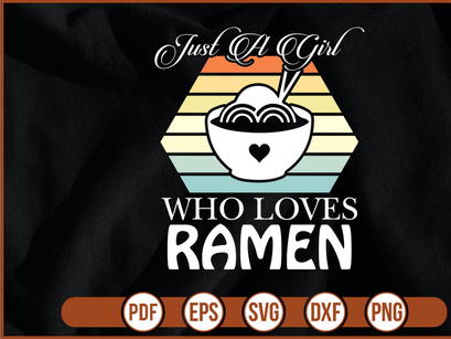 Just a Girl Who Loves Ramen