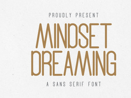 Mindset Dreaming - Sans Serif Font preview picture