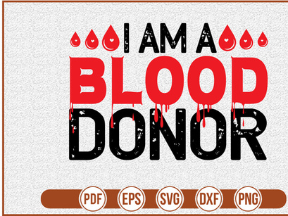 I Am A Blood Donor