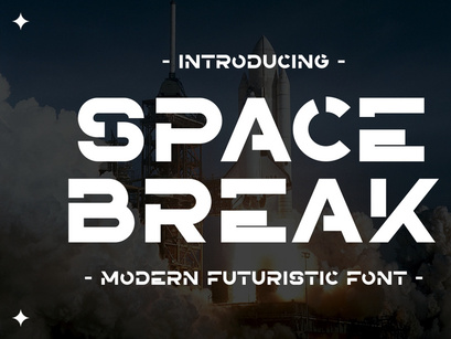 Space Break - Modern Futuristic Font