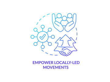 Empower locally led movements blue gradient concept icon preview picture