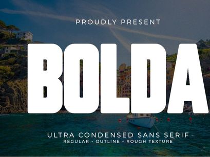 Bolda - Ultra Condensed Sans Serif