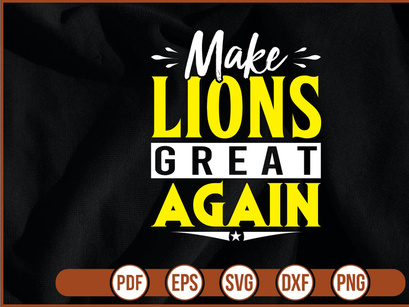 Make LIONS Great Again