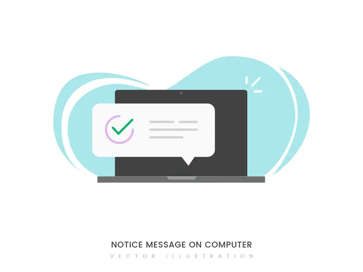 Notice message on computer illustration
