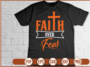 faith over fear t shirt Design preview picture