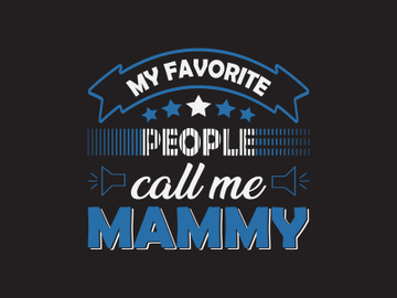 My favorite people call me mammy preview picture