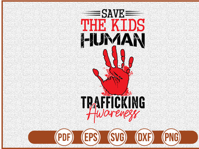 Save The Kids Human Trafficking Awareness