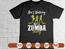 Ain't Nothing but a Zumba Thing