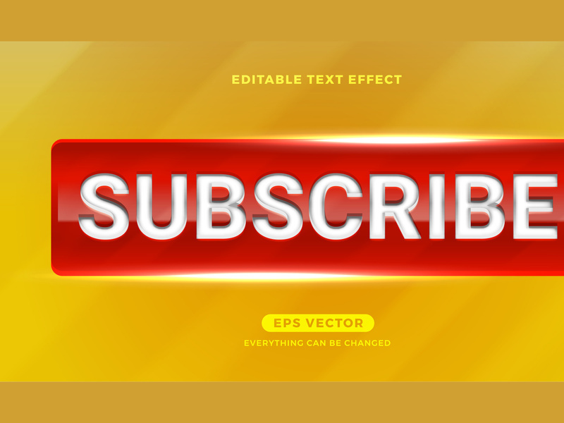Subscribe editable text effect style vector