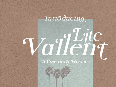 Lite Vallent, a delightful serif typeface