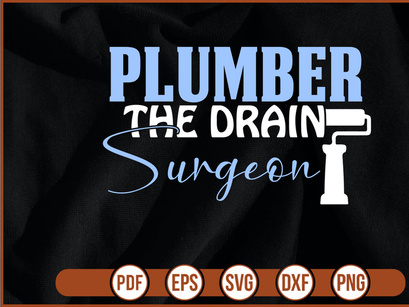 Plumber The Drain Surgeon