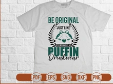 Be Original Just Like Everyone Else Puffin Drinkwear