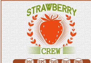 Strawberry crew