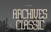 Archives Classic | Slab Serif Font