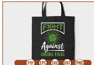 Fight Against Corona Virus