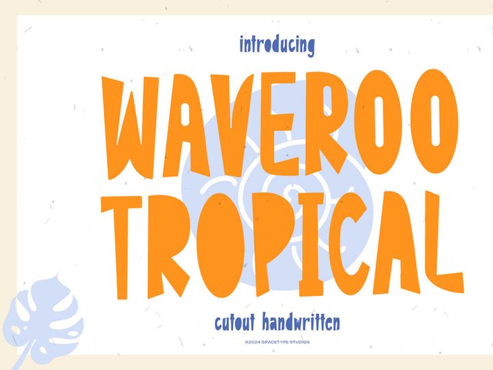 Waveroo Tropical | Cutout Handwritten