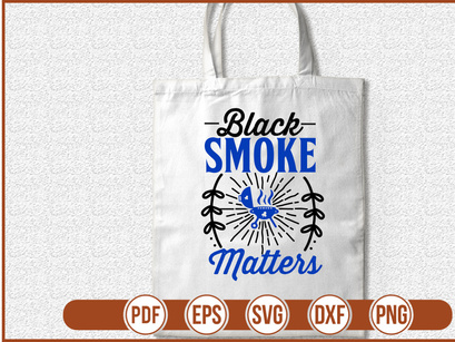 Black Smoke Matters