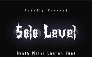 Solo Level - Death Metal Energy Font