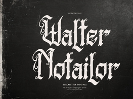 Walter Notailor | Blackletter Typeface preview picture