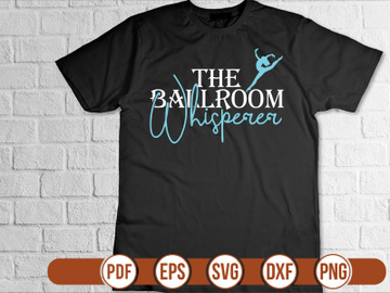 The Ballroom Whisperer t shirt Design preview picture