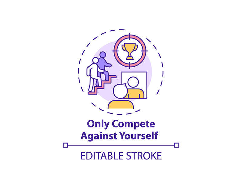 Only compete against yourself concept icon