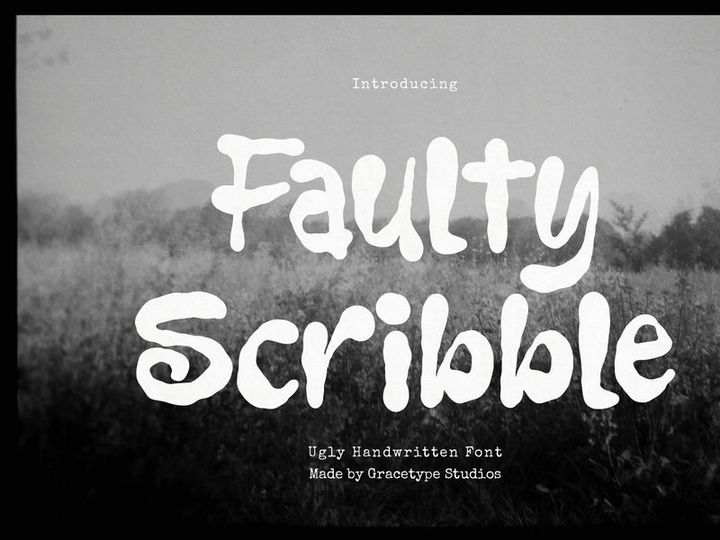 Faulty Scribble | Ugly Handwritten Font