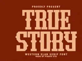 True Story - Western Slab Serif Font preview picture