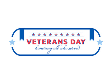 Celebrate Veterans Day flat color vector badge preview picture