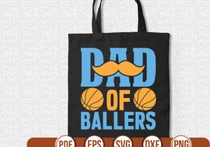 dad of ballers t shirt Design
