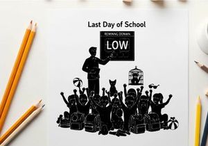 Silhouette of students and teacher on last day of school with low sign
