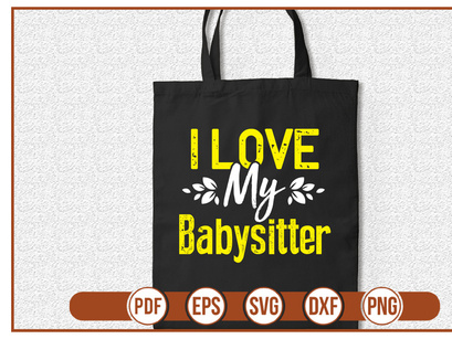 I Love My Babysitter