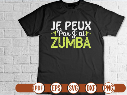 Je Peux Pas Jai Zumba